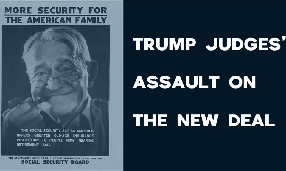 Image of an old poster stating "More security for the American family: the Social Security Act as amended offers greater old-age insurance protection to people now nearing retirement age."