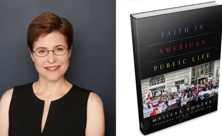 A headshot of Melissa Rogers next to an image of her book, Faith in American Public Life