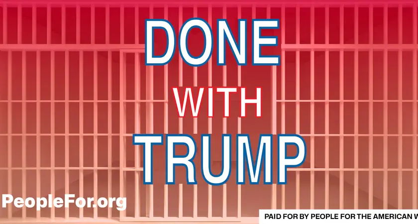 An image of prison bars that says "Done with Trump"