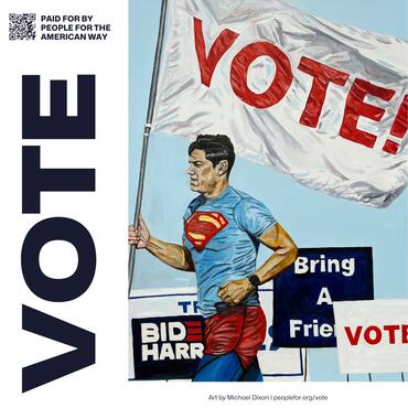 Art Print by Michael Dixon of a man in a Superman shirt holding a flag that says Vote in front of pictures of Biden Harris signs