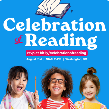 Celebration of Reading free books music food family fun August 31st 10am-2pm in Washington DC rsvp at bit.ly/celebrationofreading 