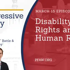 The Progressive Happy Hour with hosts Christin "Cici" Battle and Drew Courtney, March 15 episode: Disability Rights Are Human Rights