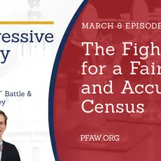 The Progressive Happy Hour with hosts Christin "Cici" Battle and Drew Courtney. March 8 episode: The Fight for a Fair and Accurate Census