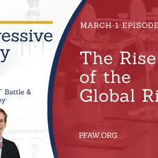 The Progressive Happy Hour with hosts Christin "Cici" Battle and Drew Courtney, March 1 episode: The Rise of the Global Right