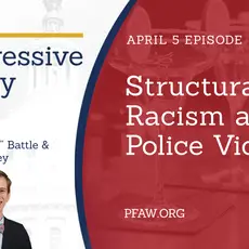 The Progressive Happy Hour with hosts Christin "Cici" Battle and Drew Courtney, April 5 episode: Structural Racism and Police Violence