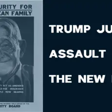 Image of an old poster stating "More security for the American family: the Social Security Act as amended offers greater old-age insurance protection to people now nearing retirement age."