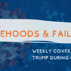 45's Falsehoods and FailuresL Weekly coverage of Trump during coronavirus (COVID-19)